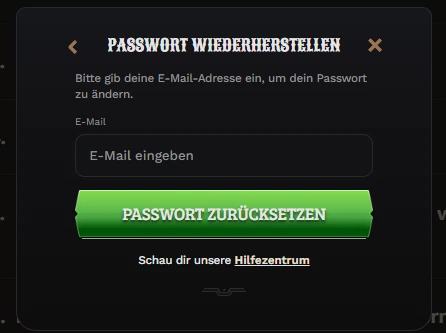 E-Mail für die Passwort-Wiederherstellung angeben Wildsino-Formular Passwort wiederherstellen mit E-Mail-Feld, Passwort zurücksetzen und Link zum Hilfezentrum.